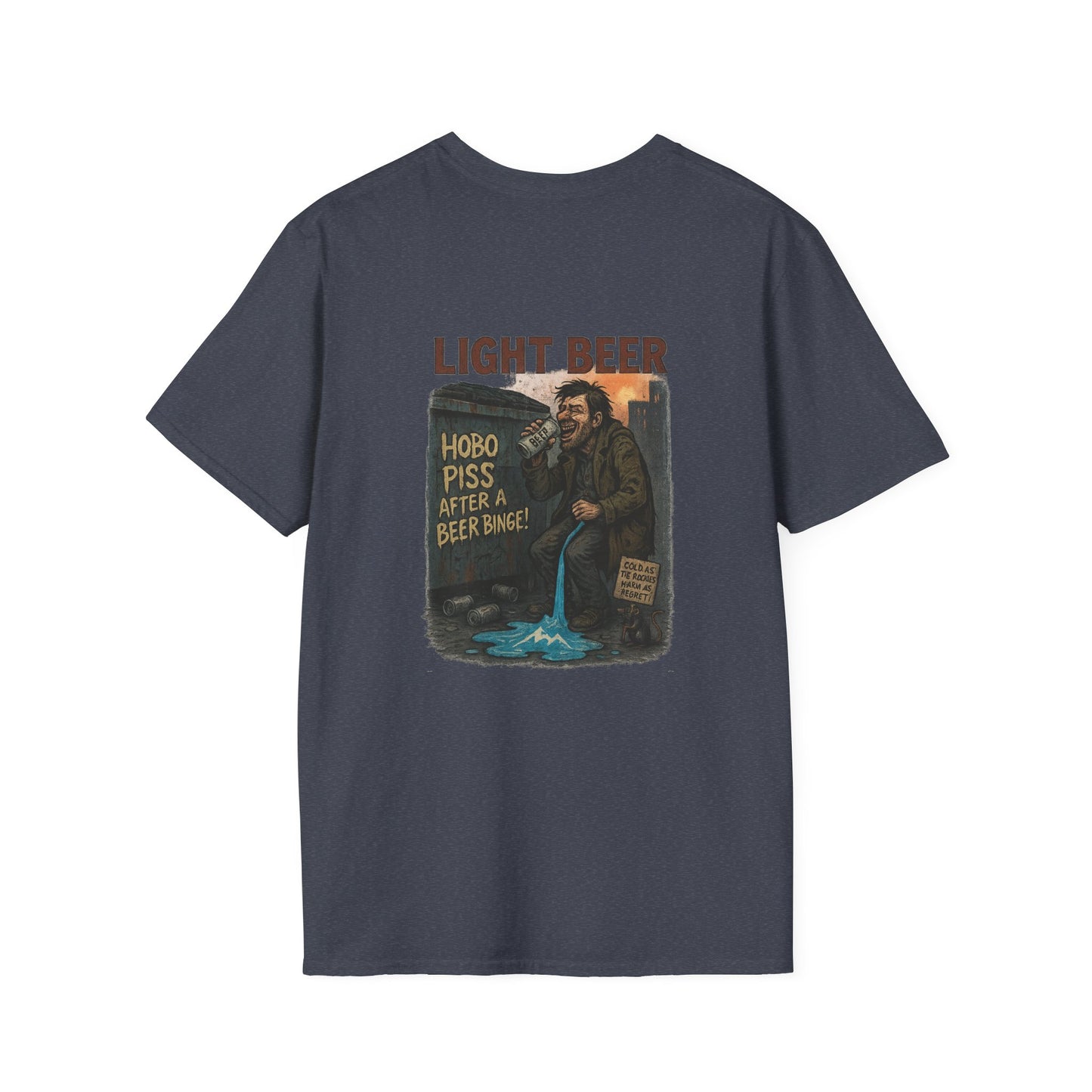 'Hobo Piss After a Beer Binge' Design T-Shirt