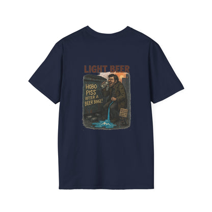 'Hobo Piss After a Beer Binge' Design T-Shirt