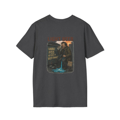 'Hobo Piss After a Beer Binge' Design T-Shirt